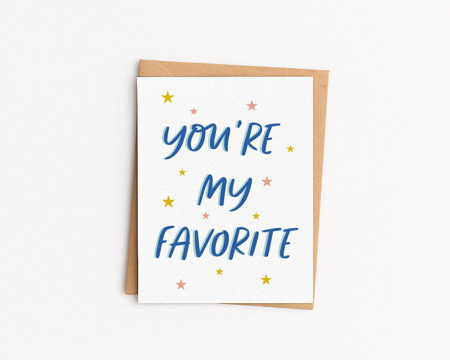 You're My Favorite Card