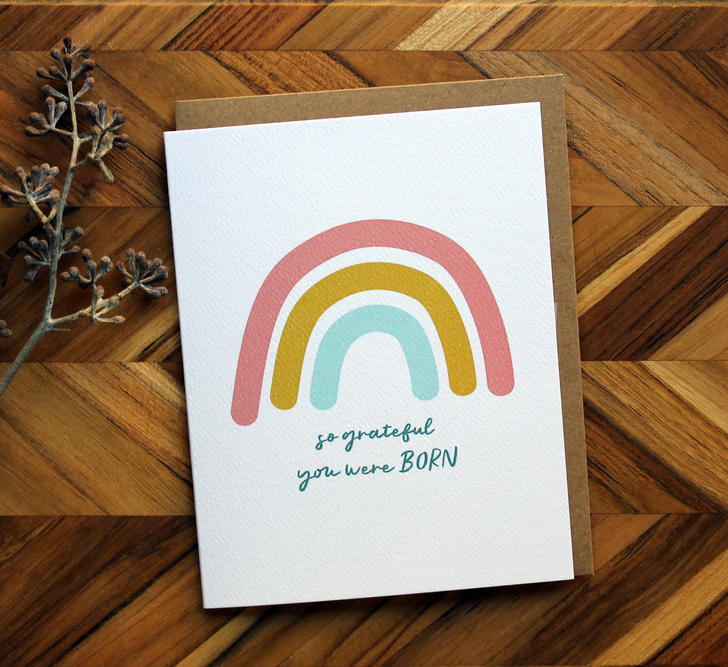 So grateful you were born Card