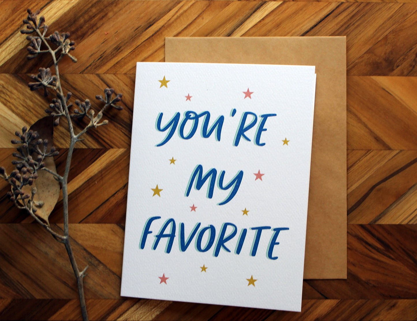 You're My Favorite Card