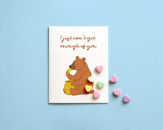 I just can't get enough of you Card