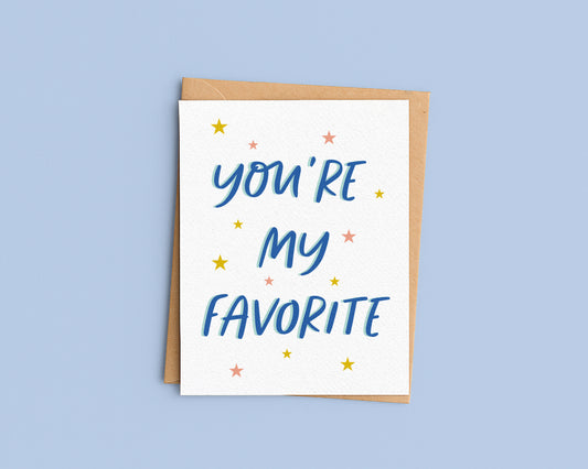 You're My Favorite Card