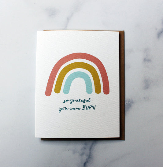 So grateful you were born Card